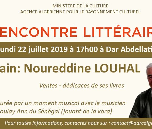RENCONTRE LITTÉRAIRE AVEC NOUREDDINE LOUHAL
